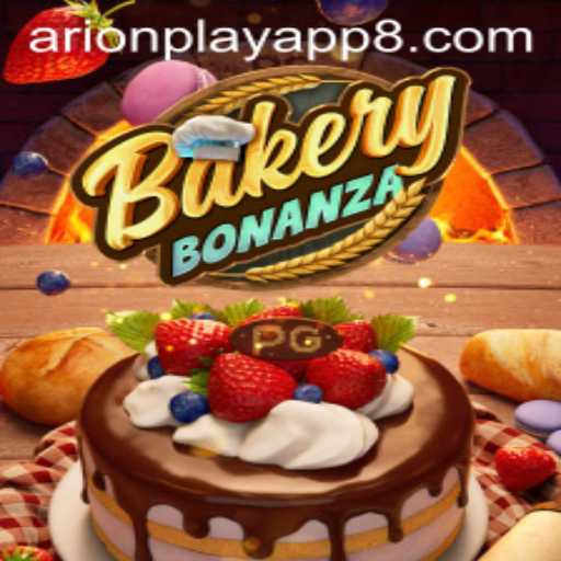 BakeryBonanza: A Delightful Digital Adventure with ArionPlay App