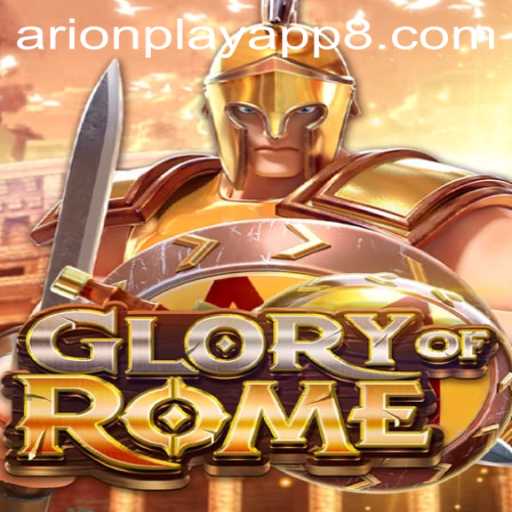 Discover the Strategic Depth of GloryofRome: A Modern Twist with Arionplay App
