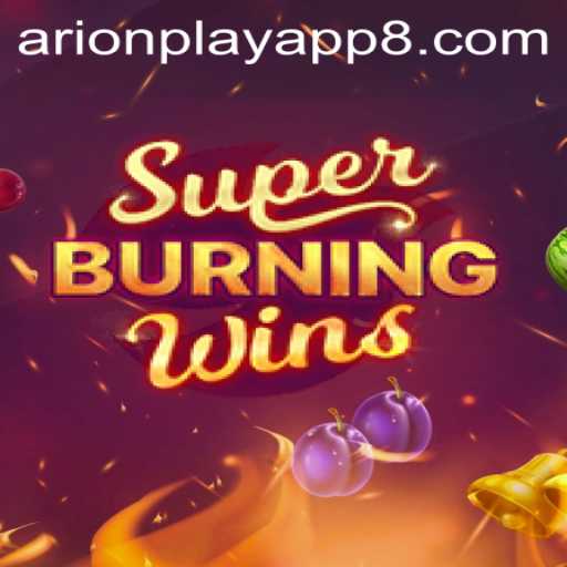 Exploring SuperBurningWins and the arionplay app